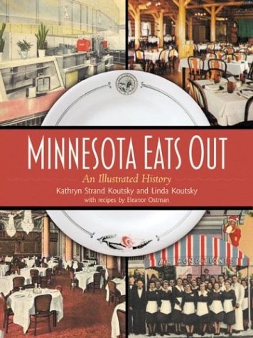 Product Description: Minnesota Eats Out is a romp through the state's dining spots-- from early health resorts to Prohibition-era speakeasies to A&W drive-ins, it is illustrated with nearly one thousand photographs, postcards, menus, matchbooks, and collectible dishes. Kathryn Strand Koutsky and Linda Koutsky narrate the history of dining in the North Star State, highlighting innovative foods, inspired restaurant architecture, and cutting-edge graphic design, along with anecdotes about beloved restaurants remembered through the decades.</br></br>Accompanying this rich history is a priceless collection of recipes for dishes made famous through the years, like the pioneers' Indian Pudding and old favorites from Eibner's Bakery in New Ulm or Ruttger's Resort in Brainerd. Eleanor Ostman revised these recipes for preparation in modern kitchens. Embellished with photographs of historic restaurants, collectible tableware, and restaurant ephemera, the recipes invite today's readers to re-create cherished food memories.</br></br>Minnesota Eats Out, a one-of-a-kind venture into the state's history, serves up over a century of fine and fun Minnesota dining.</br> Minnesota Eats Out: An Illustrated History