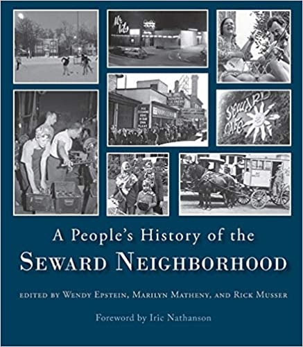A People's History of the Seward Neighborhood